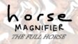 Featured Horse Magnifier The Full Horse Free Download