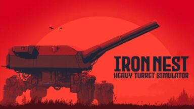 Featured IRON NEST Heavy Turret Simulator Free Download