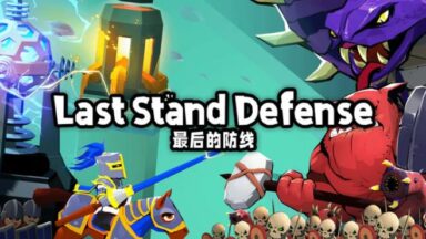 Featured Last Stand Defense Free Download