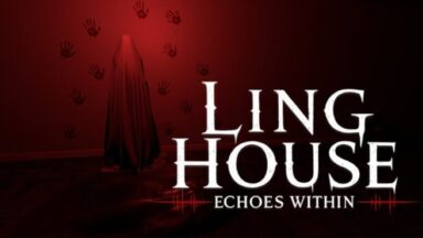 Featured Ling House Echoes Within Free Download