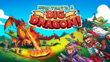 Featured Now THATS a Big Dragon Free Download
