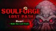 Featured Soulforge Lost Path Free Download