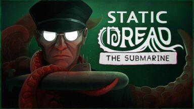 Featured Static Dread The Submarine Free Download