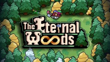 Featured The Eternal Woods Free Download