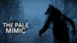 Featured The Pale Mimic Free Download