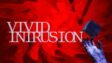 Featured Vivid Intrusion Free Download