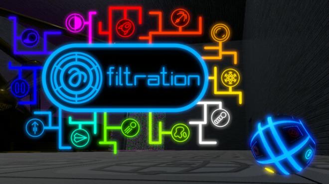 Filtration Free Download
