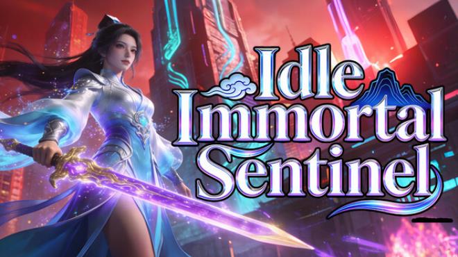 Idle Immortal Sentinel Free Download