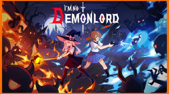 I'm No Demonlord Free Download I'm No Demonlord Free Download