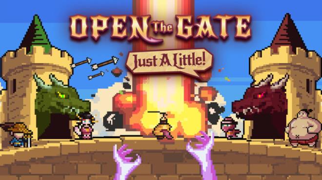 Open The Gate: Just A Little Free Download Open The Gate: Just A Little Free Download