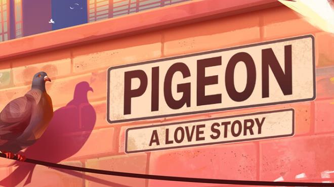 Pigeon: A Love Story Free Download