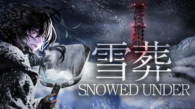Snowed Under | 雪葬 Free Download