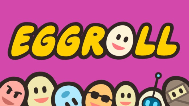 Eggroll Free Download Eggroll Free Download