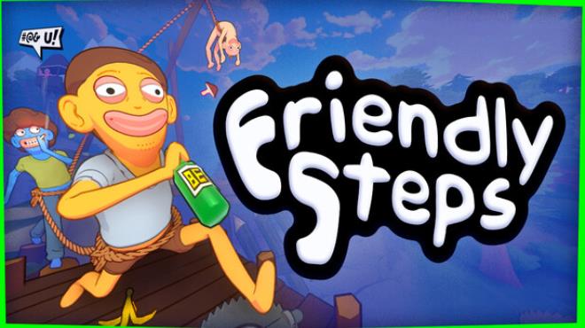 Friendly Steps Free Download Friendly Steps Free Download