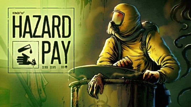 Hazard Pay Free Download