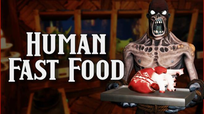 Human Fast Food Free Download Human Fast Food Free Download