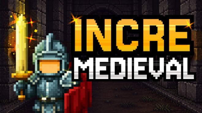 Incremedieval Free Download Incremedieval Free Download