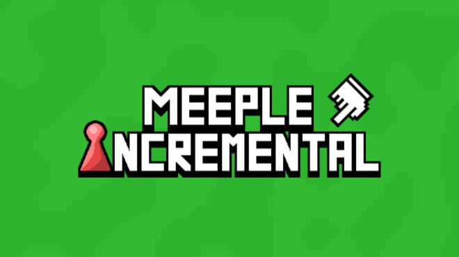 Meeple Incremental Free Download Meeple Incremental Free Download