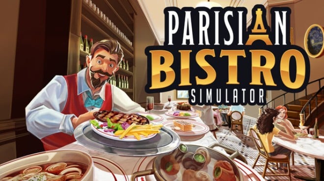 Parisian Bistro Simulator Free Download