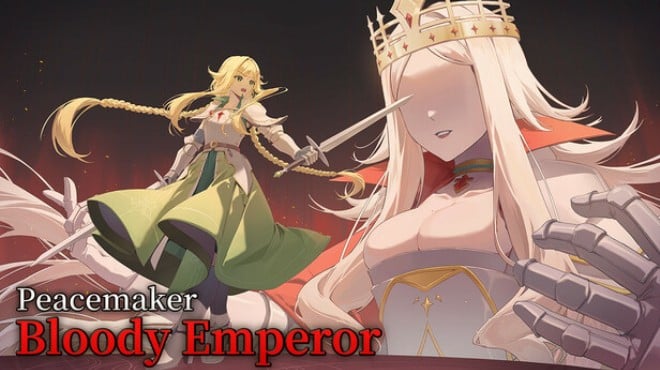 Peacemaker: Bloody Emperor Free Download Peacemaker: Bloody Emperor Free Download