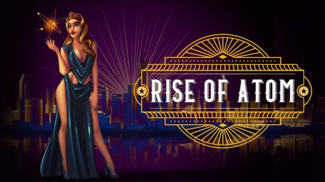 Rise of Atom Free Download