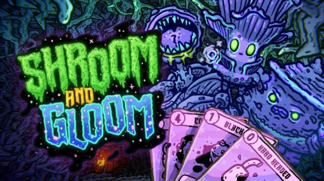 Shroom and Gloom Free Download Shroom and Gloom Free Download