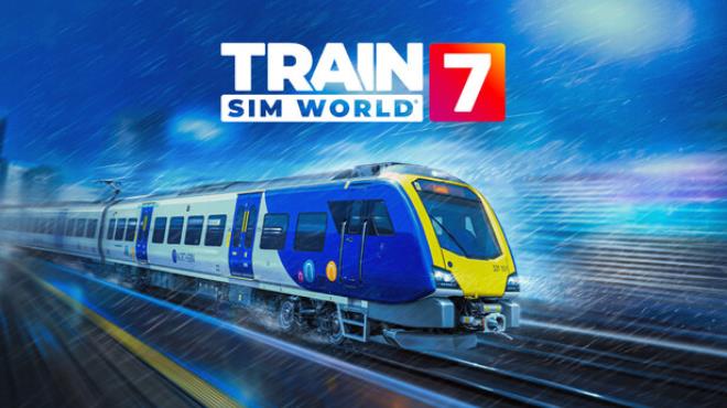 Train Sim World 7 Free Download Train Sim World 7 Free Download