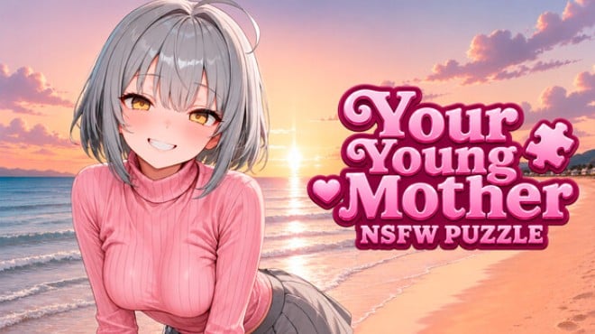 Your Young Mother: NSFW PUZZLE Free Download