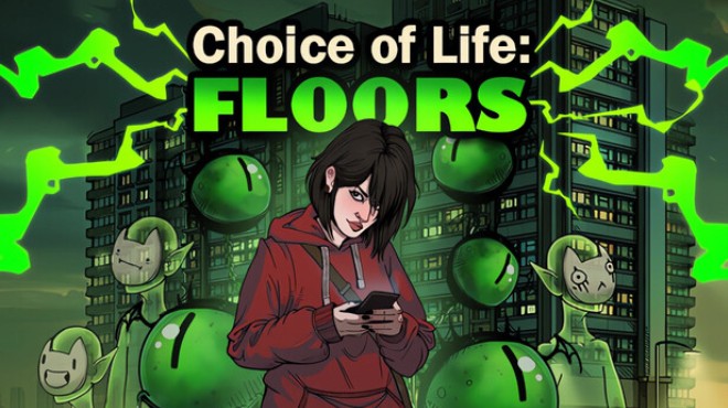 Choice of Life: Floors Free Download