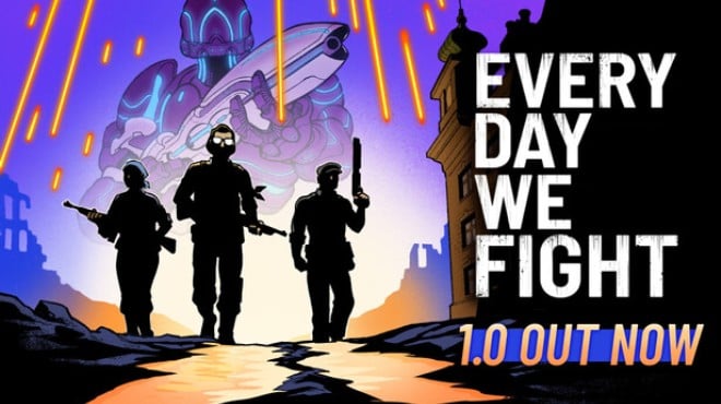 Every Day We Fight Free Download