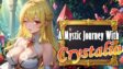 Featured A Mystic Journey With Crystalia Free Download