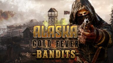 Featured Alaska Gold Fever Bandits Free Download