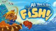 Featured All You Can FISH Free Download
