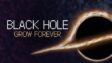 Featured Black Hole Grow Forever Free Download