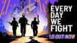 Featured Every Day We Fight Free Download