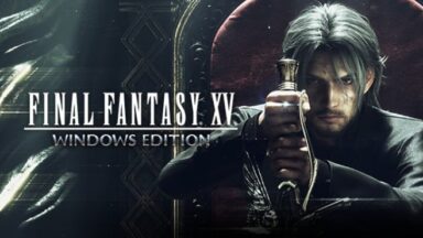 Featured FINAL FANTASY XV WINDOWS EDITION Free Download