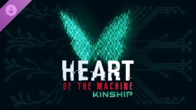 Featured Heart of the Machine Kinship Free Download