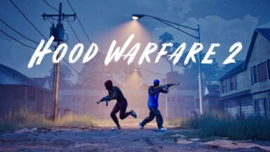 Featured Hood Warfare 2 Free Download