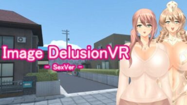 Featured Image Delusion VR SexVersion Free Download