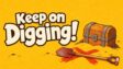 Featured Keep on Digging Free Download