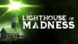 Featured Lighthouse of Madness Free Download