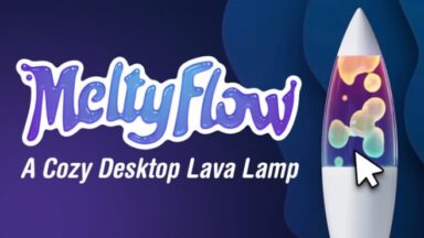Featured MeltyFlow A Cozy Desktop Lava Lamp Free Download