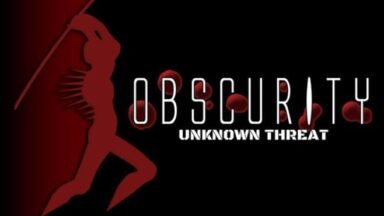 Featured Obscurity Unknown Threat Free Download