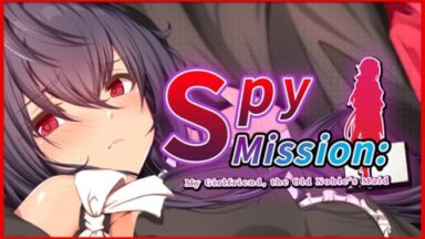 Featured Spy Mission My Girlfriend the Old Nobles Maid Free Download