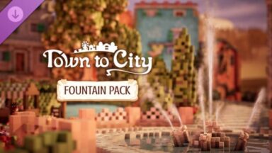 Featured Town To City Fountain Pack Free Download