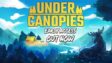 Featured Under Canopies Free Download