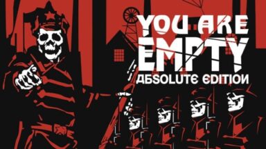 Featured You Are Empty Absolute Edition Free Download