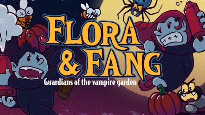 Flora & Fang: Guardians of the vampire garden Free Download Flora & Fang: Guardians of the vampire garden Free Download
