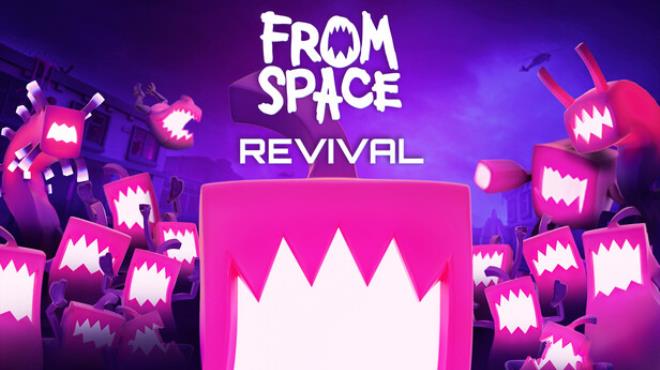 From Space Revival Free Download