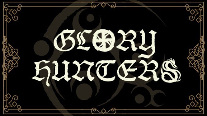 Glory Hunters Free Download